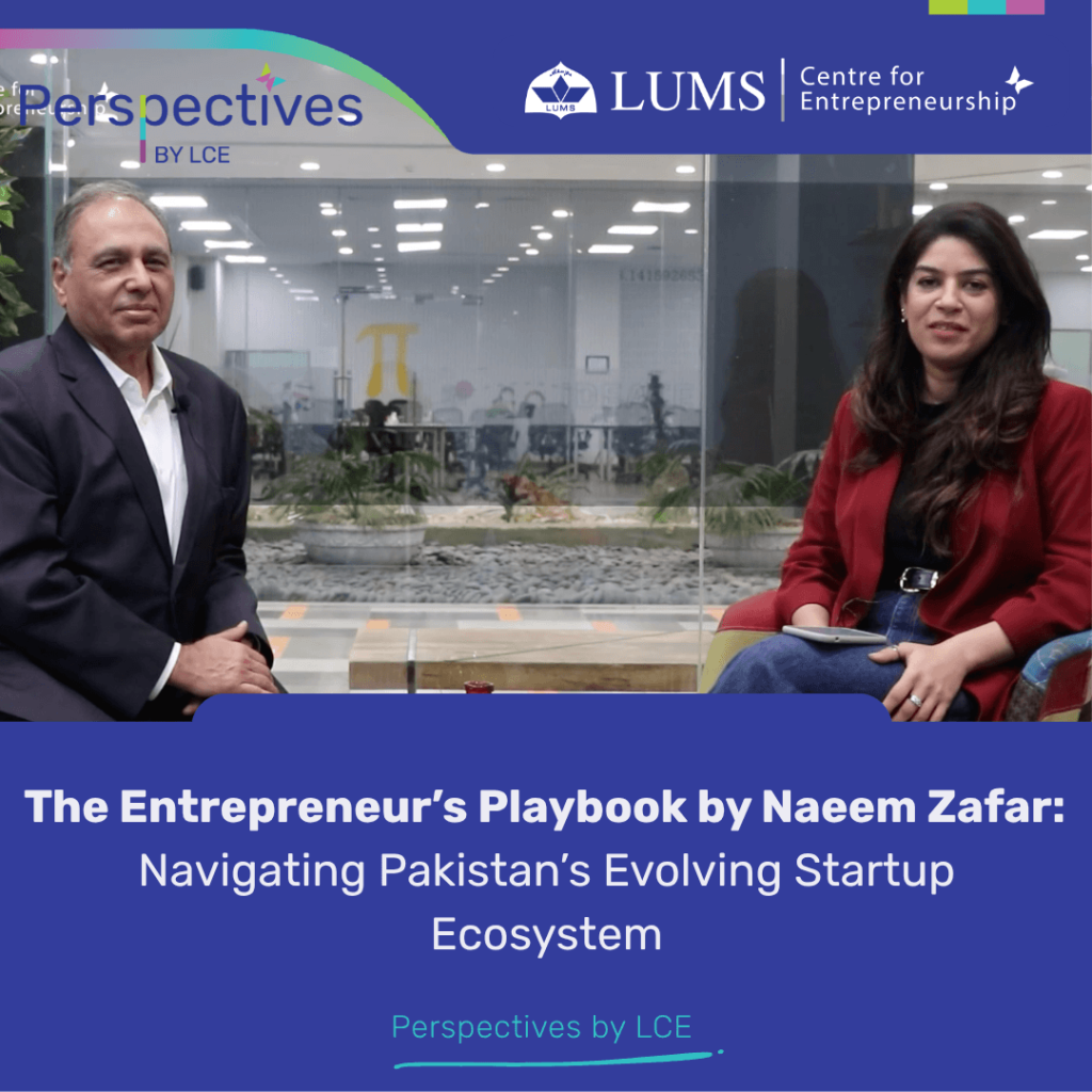 The Entrepreneur’s Playbook by Naeem Zafar: Navigating Pakistan’s Evolving Startup Ecosystem