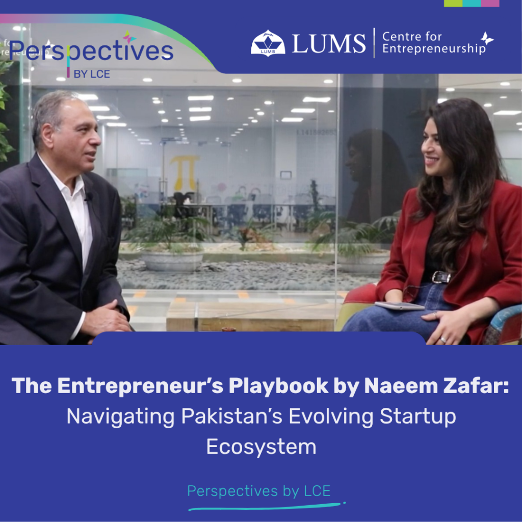 The Entrepreneur’s Playbook by Naeem Zafar: Navigating Pakistan’s Evolving Startup Ecosystem